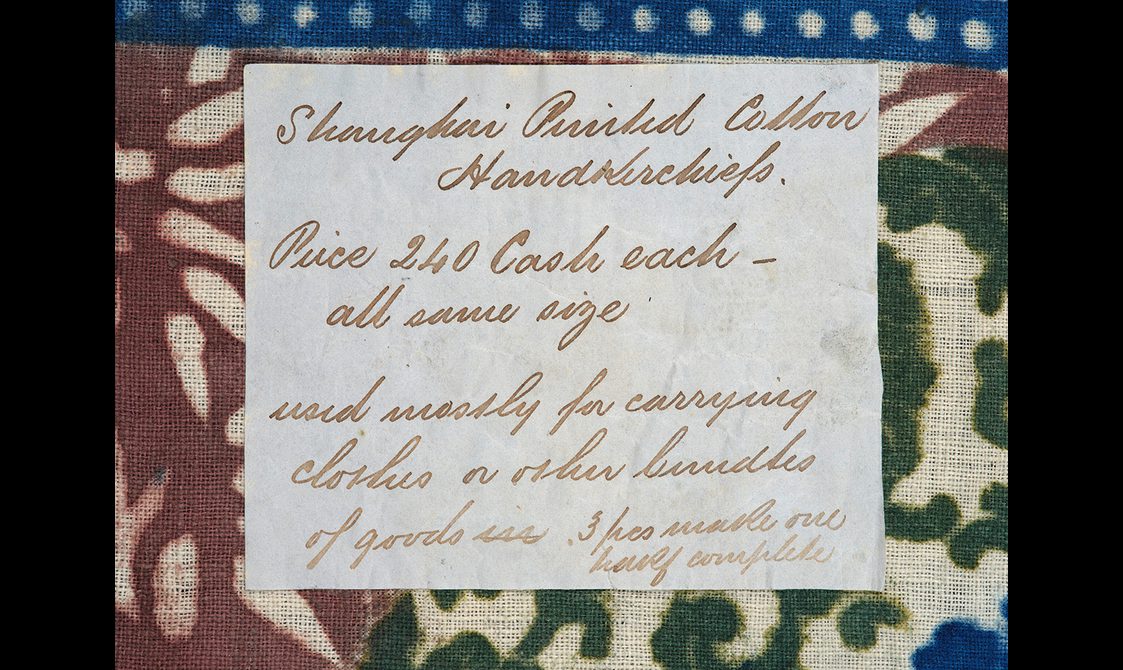 Handwritten label: 'Shanghai printed cotton handkerchiefs. Price 240 cash each - all same size. Used mostly for carrying clothes or other bundles of goods. 3 pcs made one complete.'
