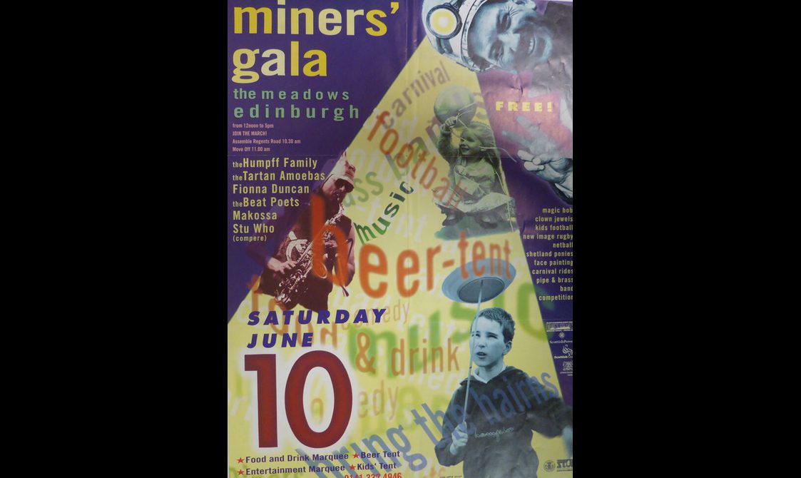 Poster for the miner's gala, the Meadows, Edinburgh, Saturday June 10. Includes images of a miner, children having fun and a musician playing the saxophone.